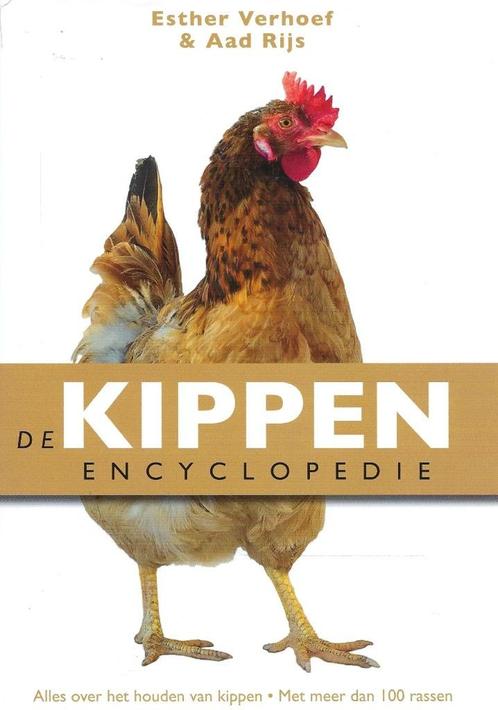 BOEKWERK DE KIPPEN ENCYCLOPEDIE., Livres, Animaux & Animaux domestiques, Neuf, Volaille, Enlèvement ou Envoi