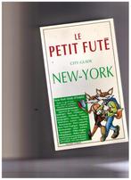 Le Petit Futé, City Guide NEW YORK 1992., Livres, Autres marques, OLIVIER oRBAN, Utilisé, Enlèvement ou Envoi