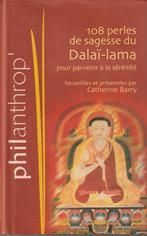 108 perles de sagesse du Dalaï-lama pour parvenir à la sérén, Boeken, Filosofie, Nieuw, Algemeen, Ophalen of Verzenden, Sa Sainteté le Dalaï-lama
