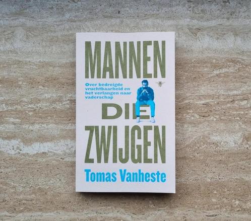 Mannen die zwijgen, over vruchtbaarheid en vaderschapswens, Boeken, Zwangerschap en Opvoeding, Nieuw, Zwangerschap en Bevalling