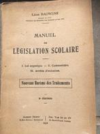 Manuel de législation scolaire — 1919 — Leon Bauwens, Antiquités & Art, Enlèvement ou Envoi