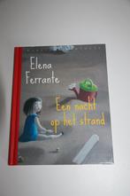 Een nacht op het strand * elena ferrante * +10 jaar, Ophalen of Verzenden, Gelezen, Fictie