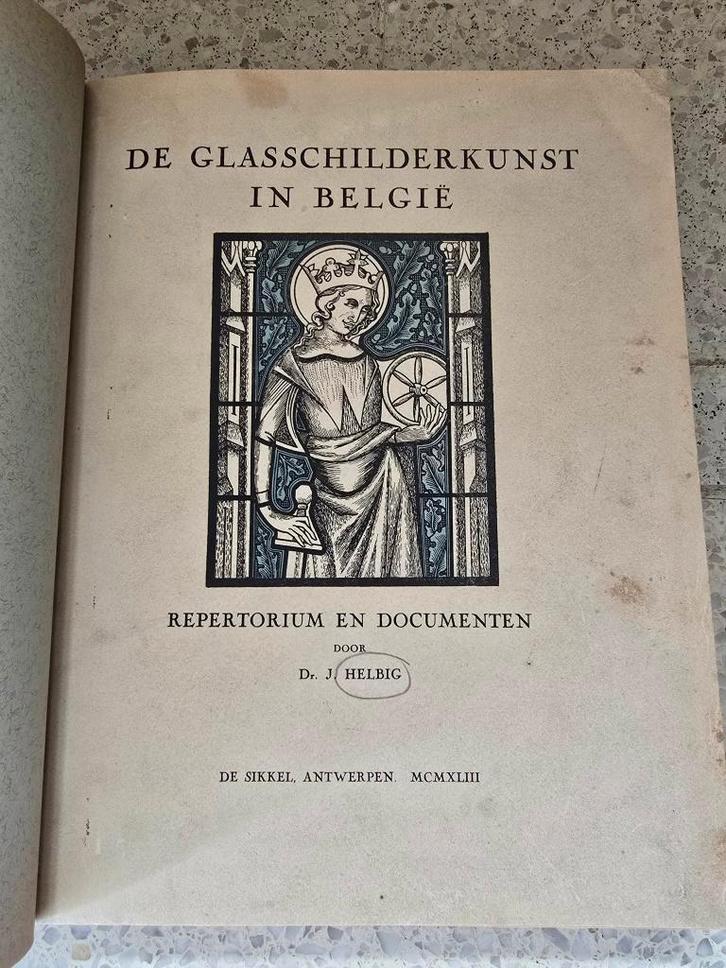de glasschilderkunst in België Helbig 1943, Boeken, Kunst en Cultuur | Architectuur, Gelezen, Architectuur algemeen, Ophalen of Verzenden