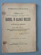 Handel in Blanke Meisjes 1889 Lodewijk Heeren Zele, Enlèvement ou Envoi, Comme neuf, Société