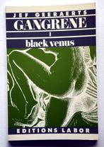 GANGRENE I - VENUS NOIRE JEF GEERAERTS 1984 Hooghe