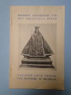 Beknopte geschiedenis v/h Miraculeus beeld OLV Hanswijk, Verzenden, Gelezen