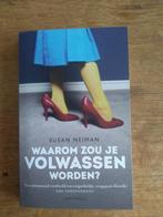 Waarom zou je volwassen worden / Susan Neiman, Livres, Philosophie, Enlèvement, Neuf