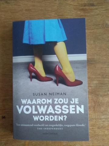 Waarom zou je volwassen worden / Susan Neiman disponible aux enchères