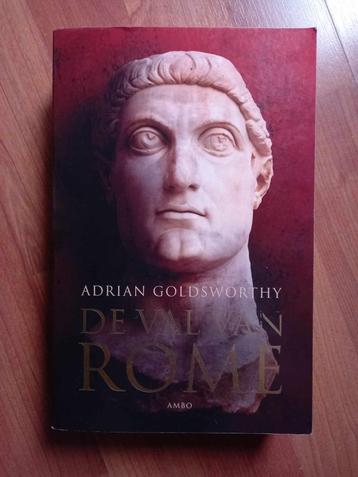 De val van Rome - Adrian Goldsworthy (2009) beschikbaar voor biedingen