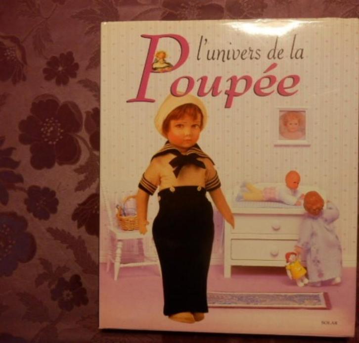 (90) -L'Univers de la Poupée -, Boeken, Hobby en Vrije tijd, Zo goed als nieuw, Poppen maken, Ophalen of Verzenden