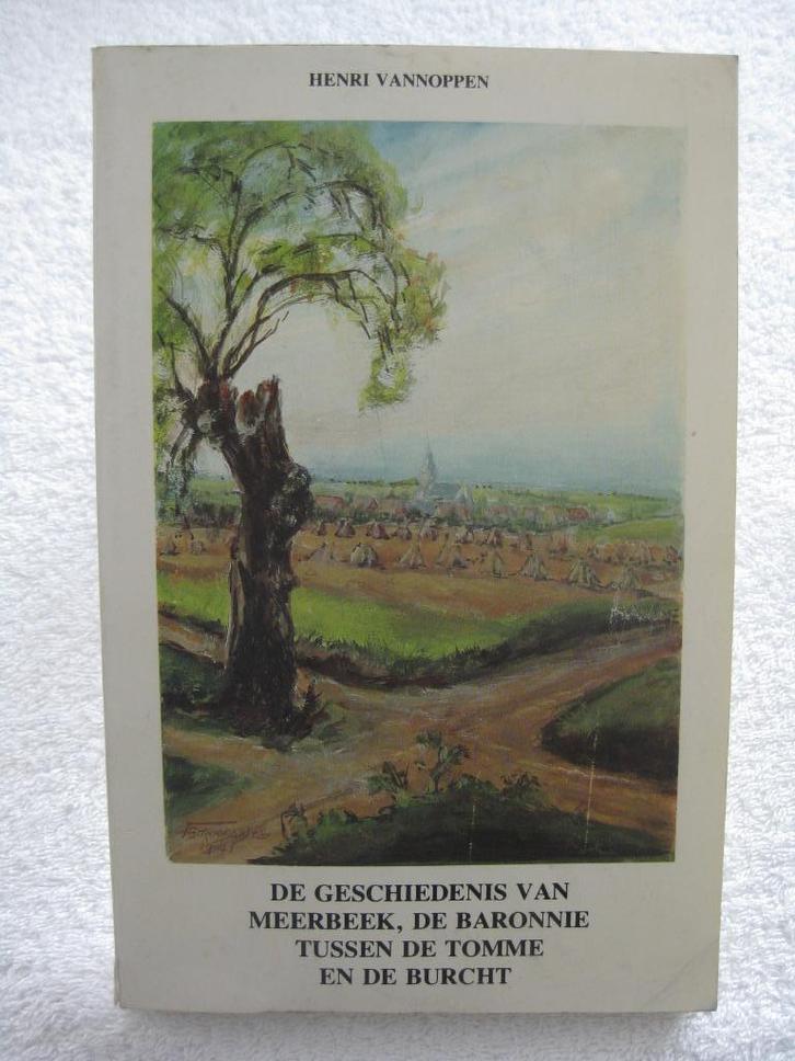 Brabant - Meerkeek Cortenbergh — Henri Vannoppen - 1979, Boeken, Geschiedenis | Nationaal, Gelezen, Ophalen of Verzenden