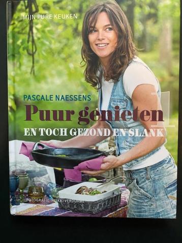Kookboek Pascale Naessens: Puur genieten en toch gezond ... beschikbaar voor biedingen