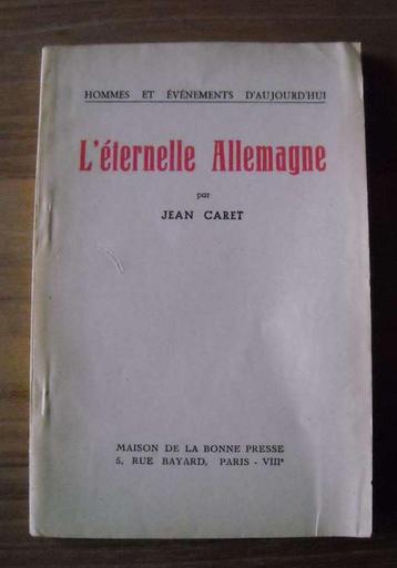 L 'éternelle Allemagne  (Jean Caret) disponible aux enchères