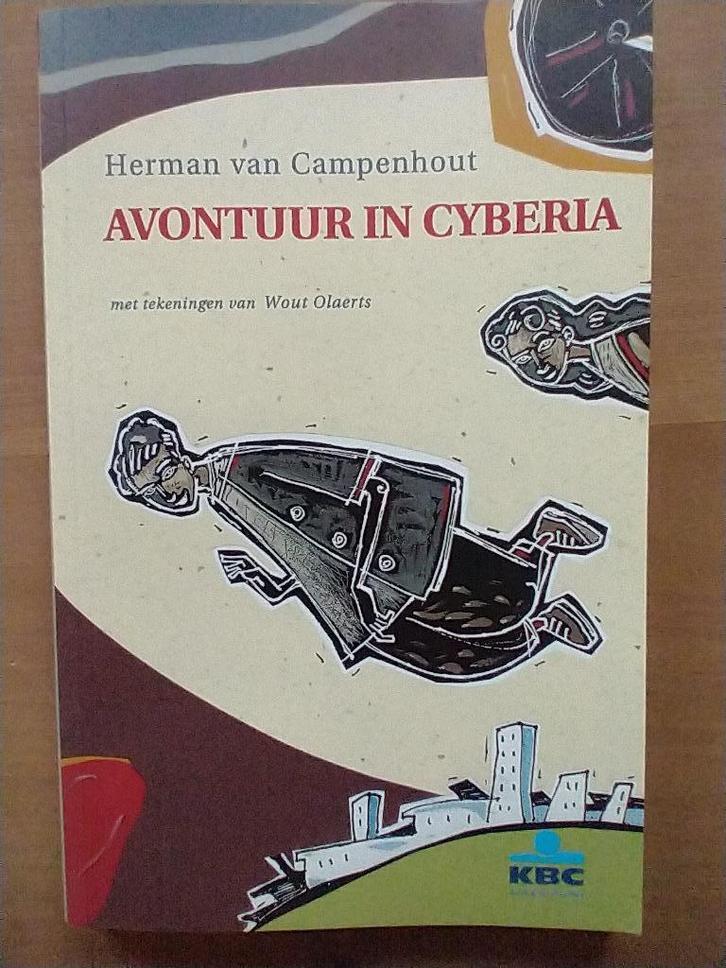 Avontuur in Cyberia (Herman van Campenhout), Boeken, Kinderboeken | Jeugd | 10 tot 12 jaar, Nieuw, Fictie, Ophalen of Verzenden