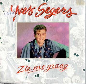 Vinyl, 7"   -    Yves Segers – Zie Me Graag beschikbaar voor biedingen