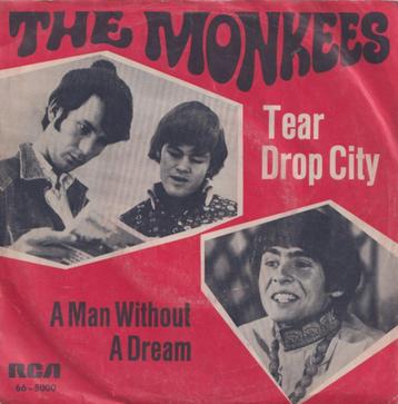 The Monkees – Tear drop city / A man without a dream - Singl