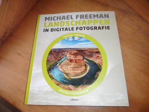 Boek landschappen in digitale fotografie - Michael Freeman, Boeken, Overige Boeken, Ophalen of Verzenden