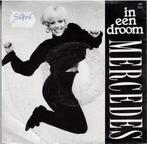 Vinyl, 7"   /   Mercedes   – In Een Droom, Cd's en Dvd's, Ophalen of Verzenden, Overige formaten