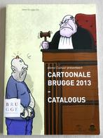CARTOONALE BRUGGE 2013 CATALOGUS, Nieuwstaat (uniek), Verzamelen, Ophalen of Verzenden
