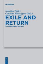 Exile and Return - The Babylonian Context / 9783110578096, Enlèvement ou Envoi, Caroline Waerzeggers