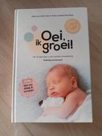 Oei ik groei - Hetty van de Rijt, Enlèvement, Neuf, Éducation jusqu'à 6 ans, Hetty van de Rijt; Frans Plooij; Xaviera Plas-Plooij