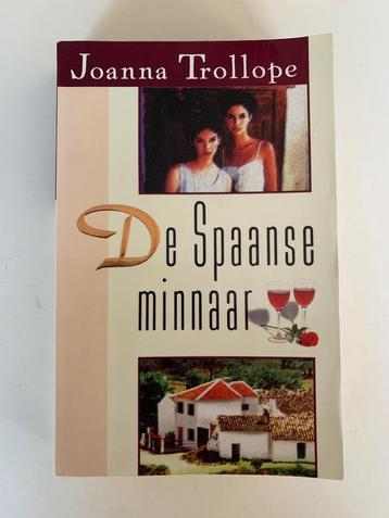 De Spaanse minnaar, Joanna Trollope