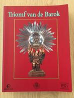 Triomf van de Barok - Europalia 1991 - Portugal, Boeken, Ophalen of Verzenden, Stijl of Stroming, Collectif