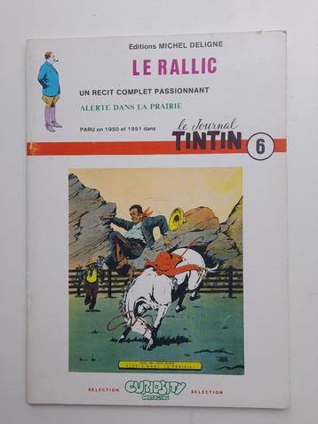 COLLECTIN "LE RALLIC" TOME 6 JOURNAL TINTIN 1947-1952 TBE 