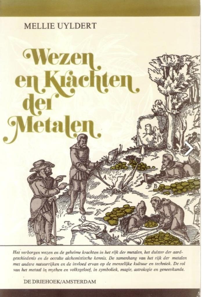 Wezen en krachten der metalen, Mellie Uyldert, Boeken, Psychologie, Zo goed als nieuw, Verzenden