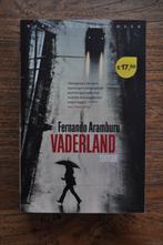 Vaderland, Ophalen of Verzenden, Zo goed als nieuw, Fernando Aramburu, Wereld overig