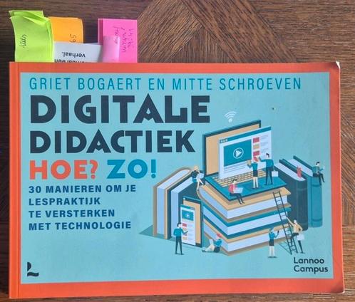 Griet Bogaert - Digitale didactiek. Hoe? Zo!, Boeken, Wetenschap, Zo goed als nieuw, Ophalen of Verzenden