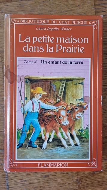 La petite  maison  dans  la  prairie.  Tome 4. disponible aux enchères