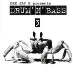 Dee Jay E* – Drum'N'Bass 3, Ophalen, Zo goed als nieuw, Techno of Trance