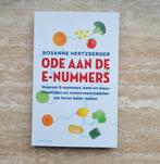 Ode aan de e-nummers, boek over chemie in onze voeding, Nieuw, Rosanne Hertzberger, Dieet en Voeding, Verzenden