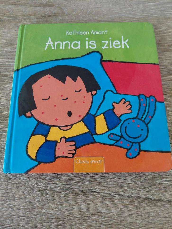 Kathleen Amant - Anna is ziek, Boeken, Kinderboeken | Baby's en Peuters, Ophalen of Verzenden