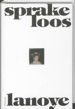 boek: sprakeloos/Tom Lanoye, Ophalen of Verzenden, Zo goed als nieuw