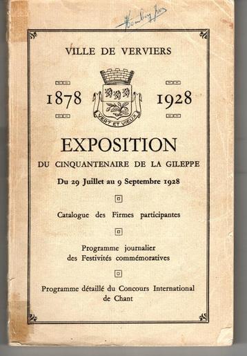 LIVRE - EXPOSITION DU CINQUANTENAIRE DE LA GILEPPE - 1928 -  beschikbaar voor biedingen