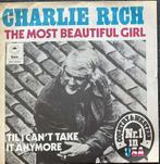 Charlie Rich  "The most beautiful girl", CD & DVD, Vinyles Singles, Enlèvement ou Envoi, Utilisé, Country et Western, Single