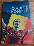 L'épopée belge en coupe du monde Diables d'hommes, Livres, Enlèvement ou Envoi
