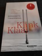 Klink Klaar van Bernadette Timmerman, Boeken, Ophalen of Verzenden, Nieuw