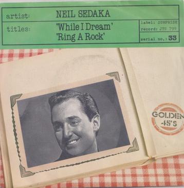 Neil Sedaka – While I dream / Ring a rock - Single