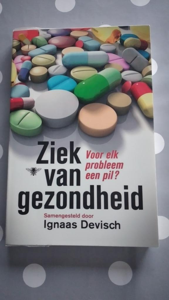 Ziek van gezondheid, Boeken, Wetenschap, Gelezen, Overige wetenschappen, Ophalen of Verzenden