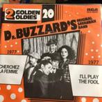 7" D. Buzzard's, Cherchez la femme / Ji'll play the fool, CD & DVD, Enlèvement ou Envoi, Disco