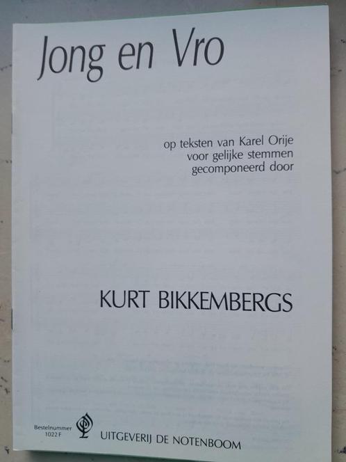 Koorpartituur    'Jong en Vro'       Kurt Bikkenbergs, Muziek en Instrumenten, Bladmuziek, Nieuw, Koor, Zang, Ophalen of Verzenden