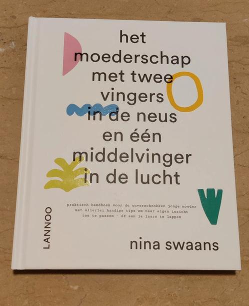 Het moederschap met twee vingers in de neus en één middelvin, Boeken, Mode, Zo goed als nieuw, Ophalen of Verzenden