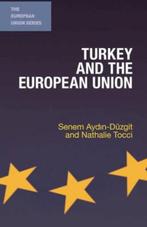 Turkey and the European Union/ 9781137387301, Senem Aydin-Düzgit, Natha, Enlèvement ou Envoi