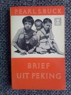 Pearl S. Buck - Brief uit Peking, Boeken, Gelezen, Pearl S. Buck, Ophalen of Verzenden, Amerika