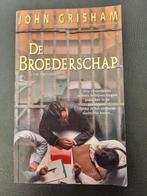 John Grisham - De broederschap, Livres, Thrillers, Comme neuf, John Grisham, Enlèvement ou Envoi