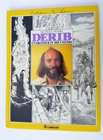 "Derib, un créateur et son univers", dédicacé par Derib., Comme neuf, Une BD, Envoi