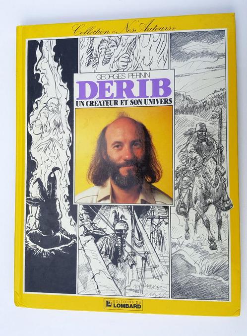 "Derib, un créateur et son univers", dédicacé par Derib., Livres, BD, Comme neuf, Une BD, Envoi
